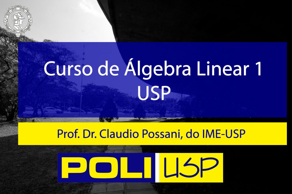 algebra linear 1 poli usp