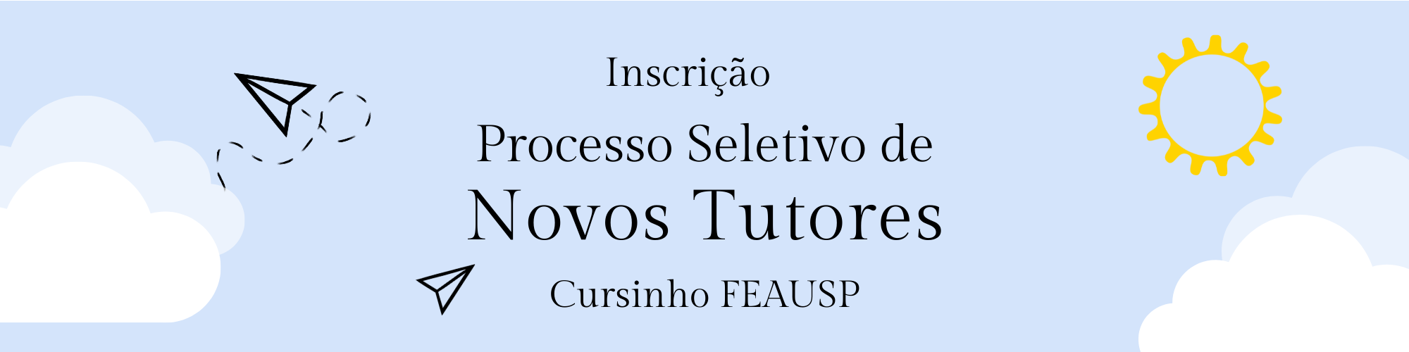 Cursinho FEAUSP está com Processo Seletivo para tutores aberto